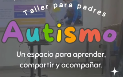 Taller para padres de Educación Inicial: Autismo, un espacio para compartir y acompañar